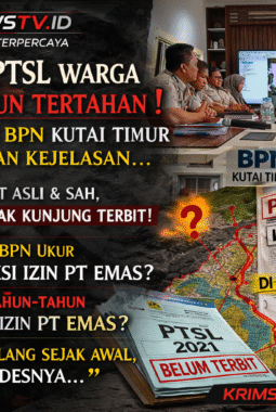 Sertifikat PTSL Warga Muara Pantun Tertahan, Kades Pertanyakan Konsistensi BPN Kutai Timur 2024