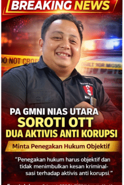 PA GMNI Nias Utara Soroti OTT Dua Aktivis Anti Korupsi di Gunungsitoli, Minta Penegakan Hukum Objektif